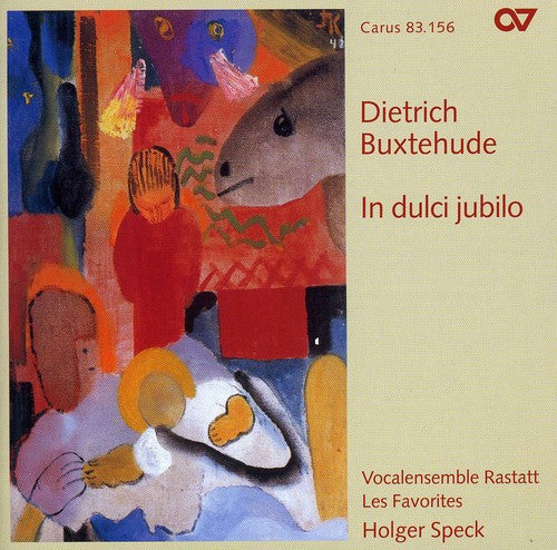 Vocalensemble Rastatt: In Dulci Jubilo { CD }