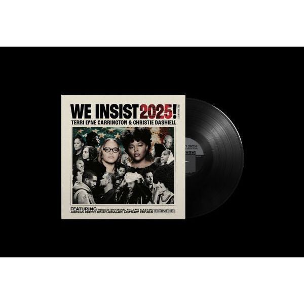 Terri Lyne Carrington & Christie Dashiell - We Insist 2025! - LP [ Record ]