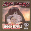 Blac Monks: Secret of the Hidden Temple { CD }