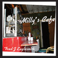 Fred Eaglesmith: Milly's Cafe - COMPACT DISCS