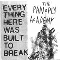 The Panoply Academy: Everything Here Was Built to Break - COMPACT DISCS