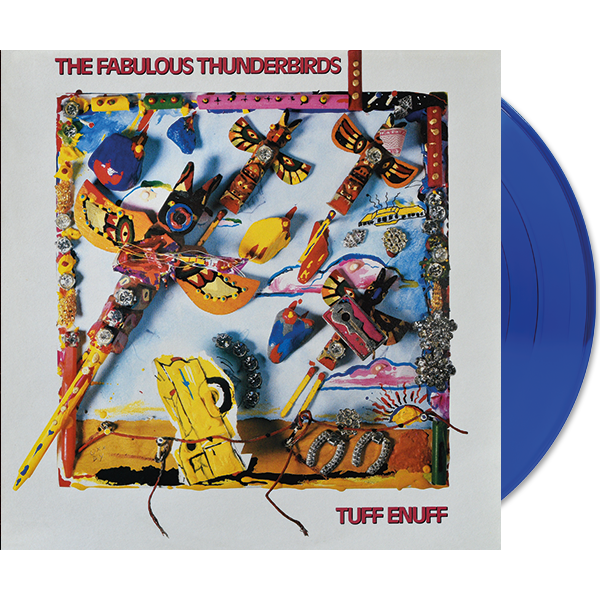 The Fabulous Thunderbirds - Tuff Enuff - LP [ Record ]