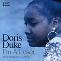 Doris Duke: I'm A Loser/Swamp Dogg Sessions and More - CD