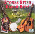 Stones River Ranch Boys: Down Home Instrumentals, Vol. 2 { CD }