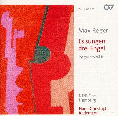 Max Reger: Es Sangen Drei Engel: Reger Vocal 2 { CD }