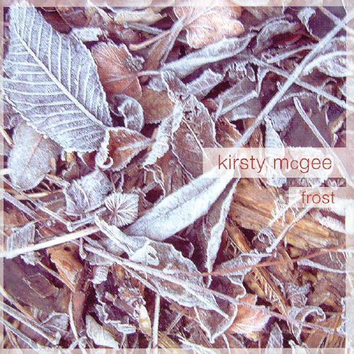 Kirsty McGee: Frost { CD }