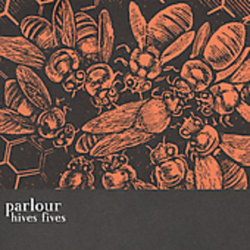 Parlour: Hives Fives { CD }