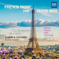 Baron & Navarro: French Music for Piano Duo - COMPACT DISCS