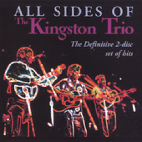 The Kingston Trio: All Sides Off { CD }