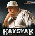 Haystak: From Start to Finish { CD }