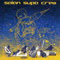 Saian Supa Crew: KLR { CD }