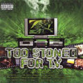 Various Artists: Too Stoned for TV / Various { CD }