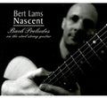 Bert Lams: Nascent - COMPACT DISCS