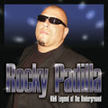 Rocky Padilla: R&B Legend of the Underground - CD