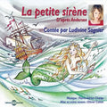 Ludivine Sagnier: La Petite Sirene: Andersen { CD }