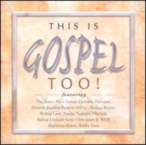 Various Artists: This Is Gospel Too! { CD }