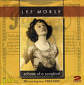 Lee Morse: Echo's Of A Songbird: 50 Recordings From 1924-1930 - CD