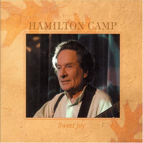 Hamilton Camp: Sweet Joy { CD }