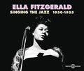 Ella Fitzgerald: Singing the Jazz 1950-55 - CD