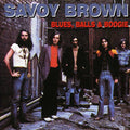 Savoy Brown: Blues Balls & Boogie - CD