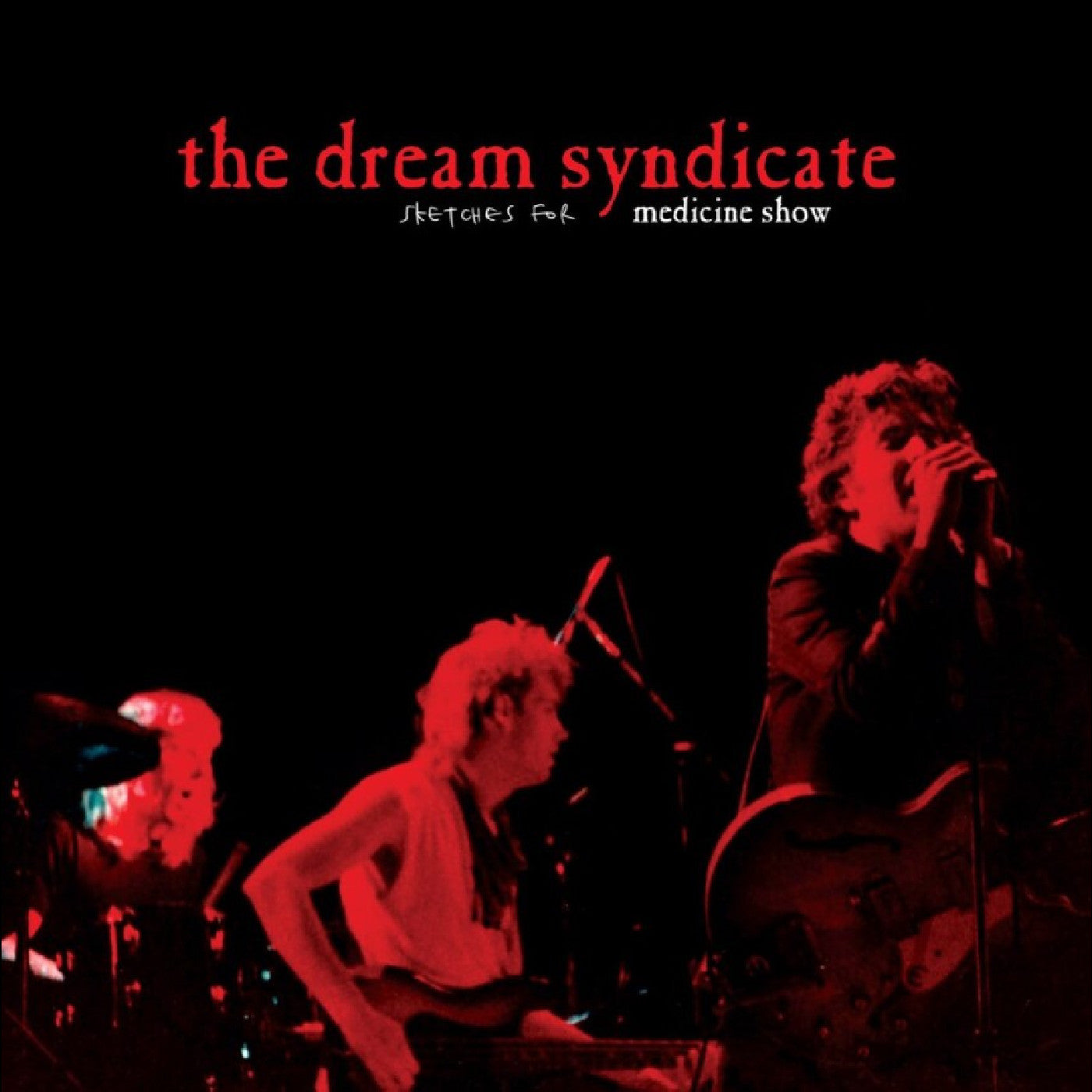 The Dream Syndicate - Sketches for Medicine Show - RSD LP [ Record ]