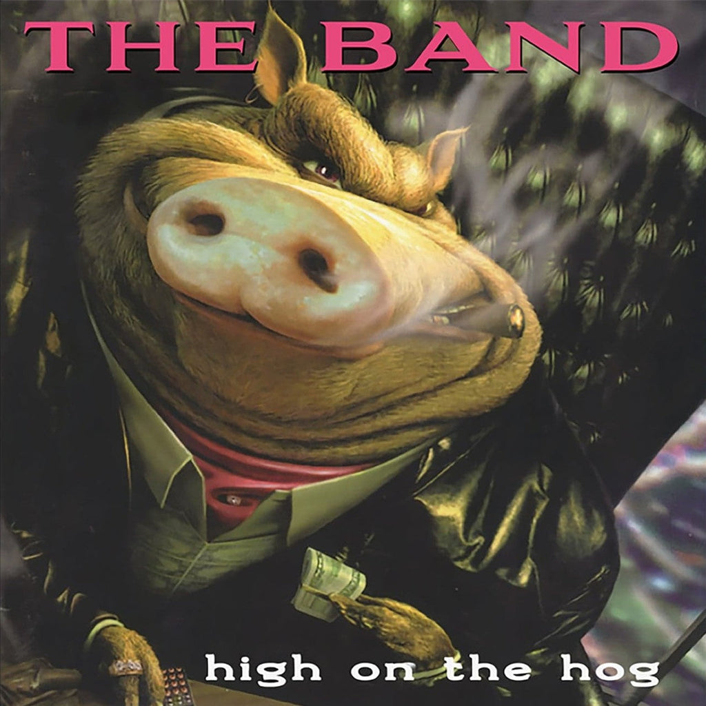 The Band - High On The Hog - Indie LP [ Record ]
