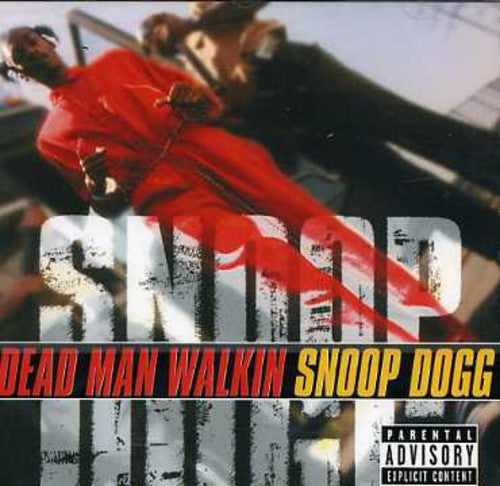 Snoop Dogg: Dead Man Walkin { CD }