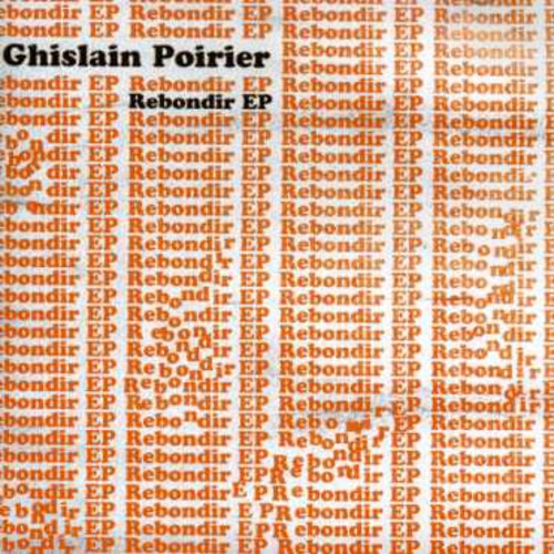 Ghislain Poirier: Rebondir { CD }