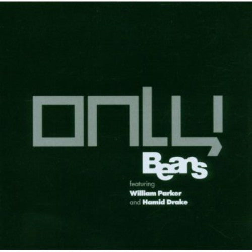 Beans: Only { CD }