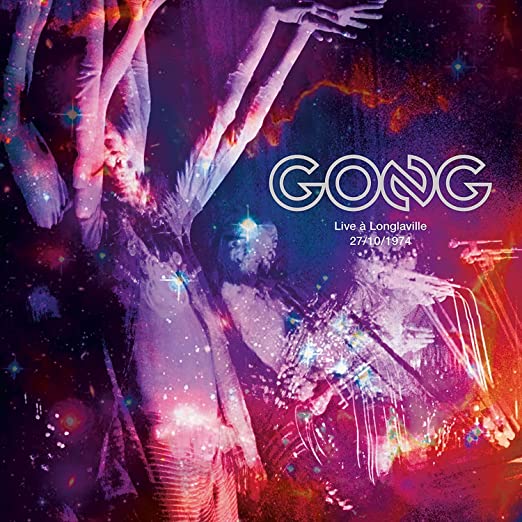 Gong - Live A Longlaville, 27/10/1974 - LP [ Record ]