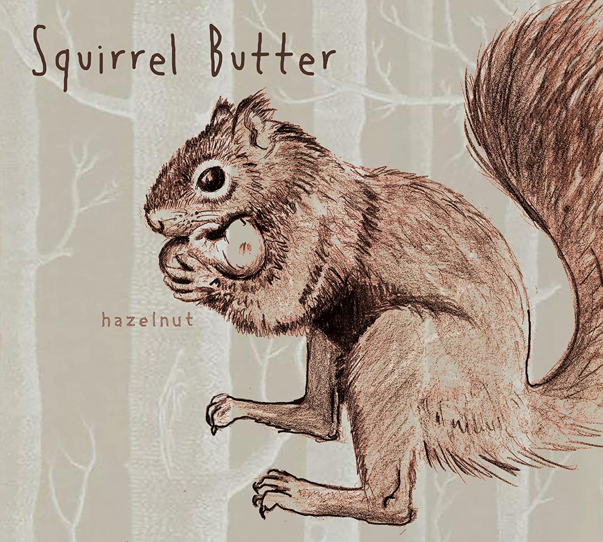 Squirrel Butter: Hazelnut { CD }