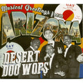 Various Artists - Desert Doo Wops 1956-1968 - CD [ Record ]