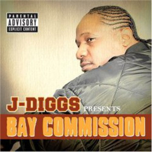 J-Diggs: Bay Commission { CD }