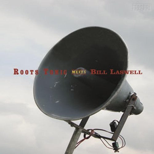 Roots Tonic: Roots Tonic Meets Bill Laswell - VINYL
