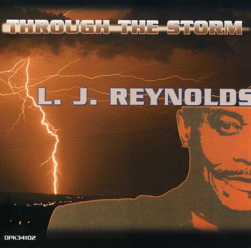 L.J. Reynolds: Through the Storm { CD }