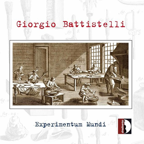 Giorgio Battistelli: Experimentum Mundi { CD }