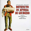 Carlo Rustichelli: Detenuto in Attesa Di Giudizio (Why?) (Original Soundtrack) - CD