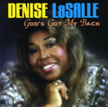 Denise LaSalle: God's Got My Back { CD }