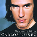 Carlos Nunez: Os Amores Libres [ Vinyl ]