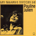 Pauline Julien: Grands Succes de - CD