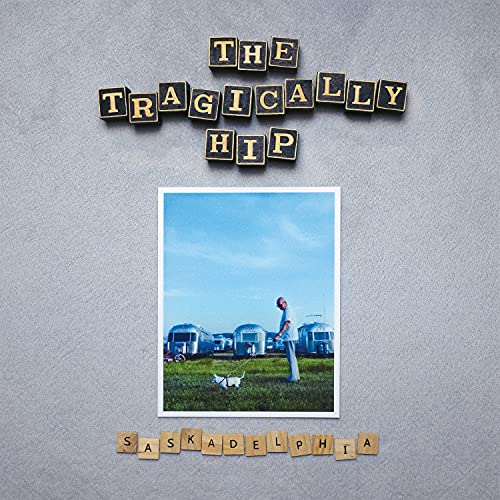 The Tragically Hip - Saskadelphia - 12" EP [ Record ]