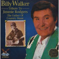 Billy Walker: Tribute to Jimmie Rodgers - COMPACT DISCS