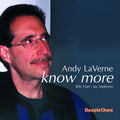 Andy LaVerne: Know More - CD
