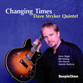 Dave Stryker: Changing Times - CD