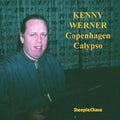 Kenny Werner: Copenhagen Calypso - CD