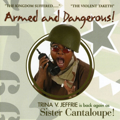 Sister Cantaloupe: Armed and Dangerous { CD }