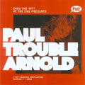 Chew the Fat! Paul Trouble Arnold: Chew the Fat! Paul Trouble Arnold - COMPACT DISCS