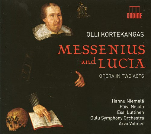 Olli Kortekangas: Messenius & Lucia / Opera in Two Acts { CD }