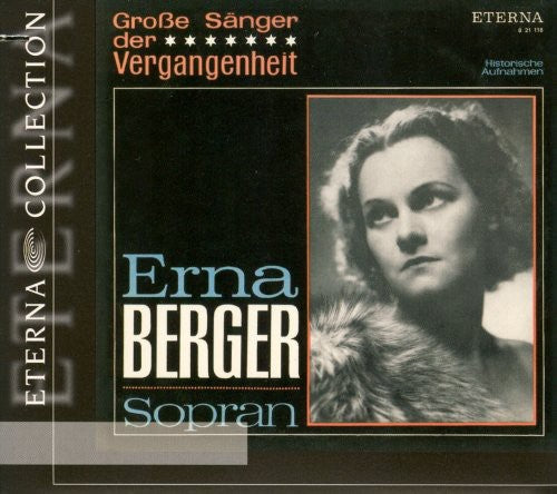 Erna Berger: Great Singers of the Past { CD }