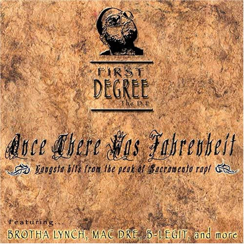 First Degree the D.E.: Once There Was Fahrenheit { CD }